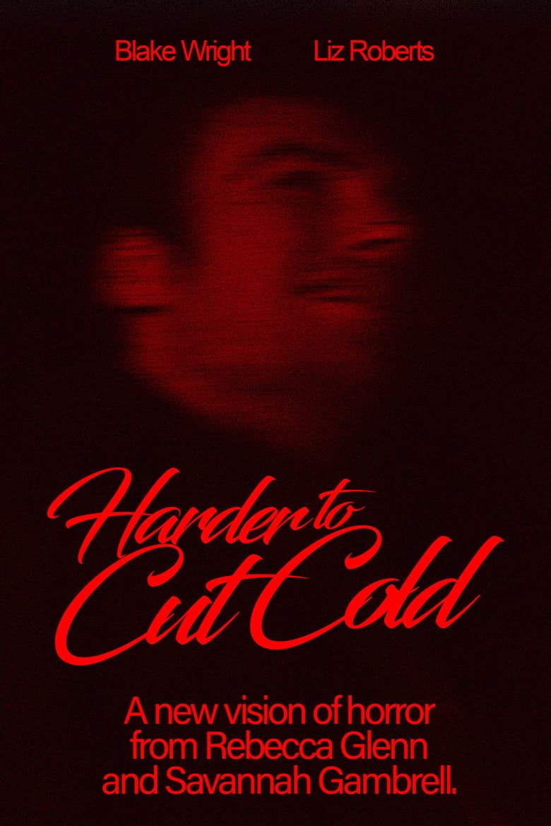 Harder to Cut Cold