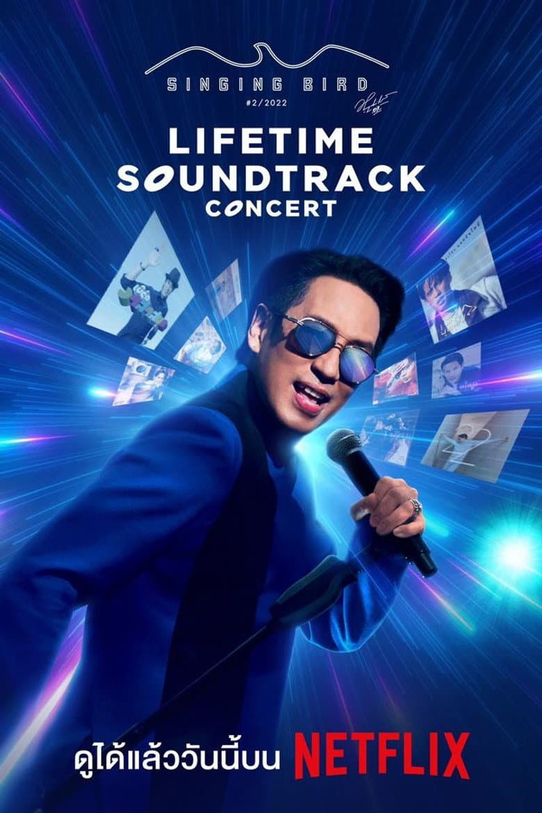 Bird Thongchai Concert SINGING BIRD #2/2022 LIFETIME SOUNDTRACK