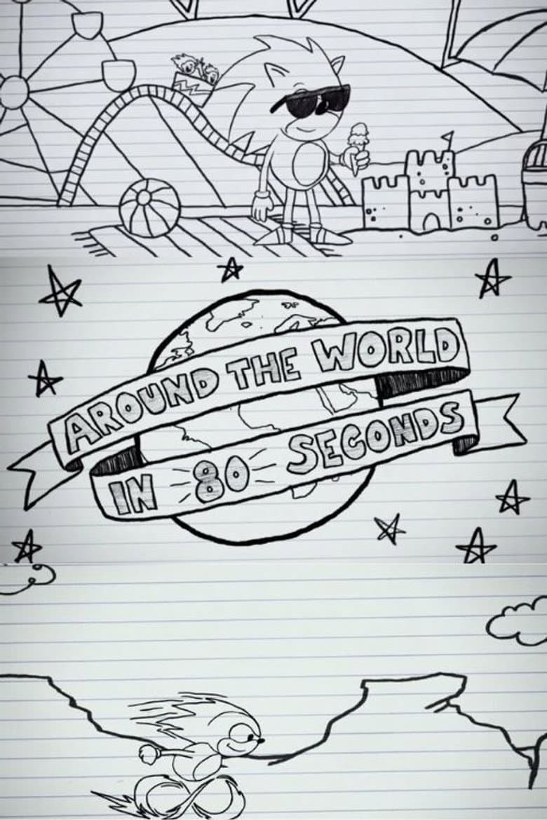 Sonic the Hedgehog - Around the World in 80 Seconds