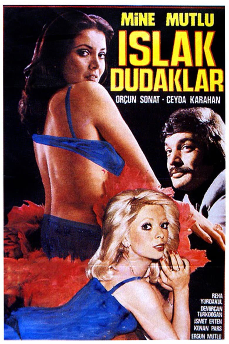 Islak Dudaklar