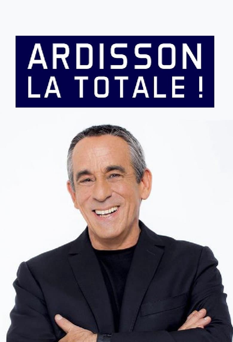 Ardisson : La Totale