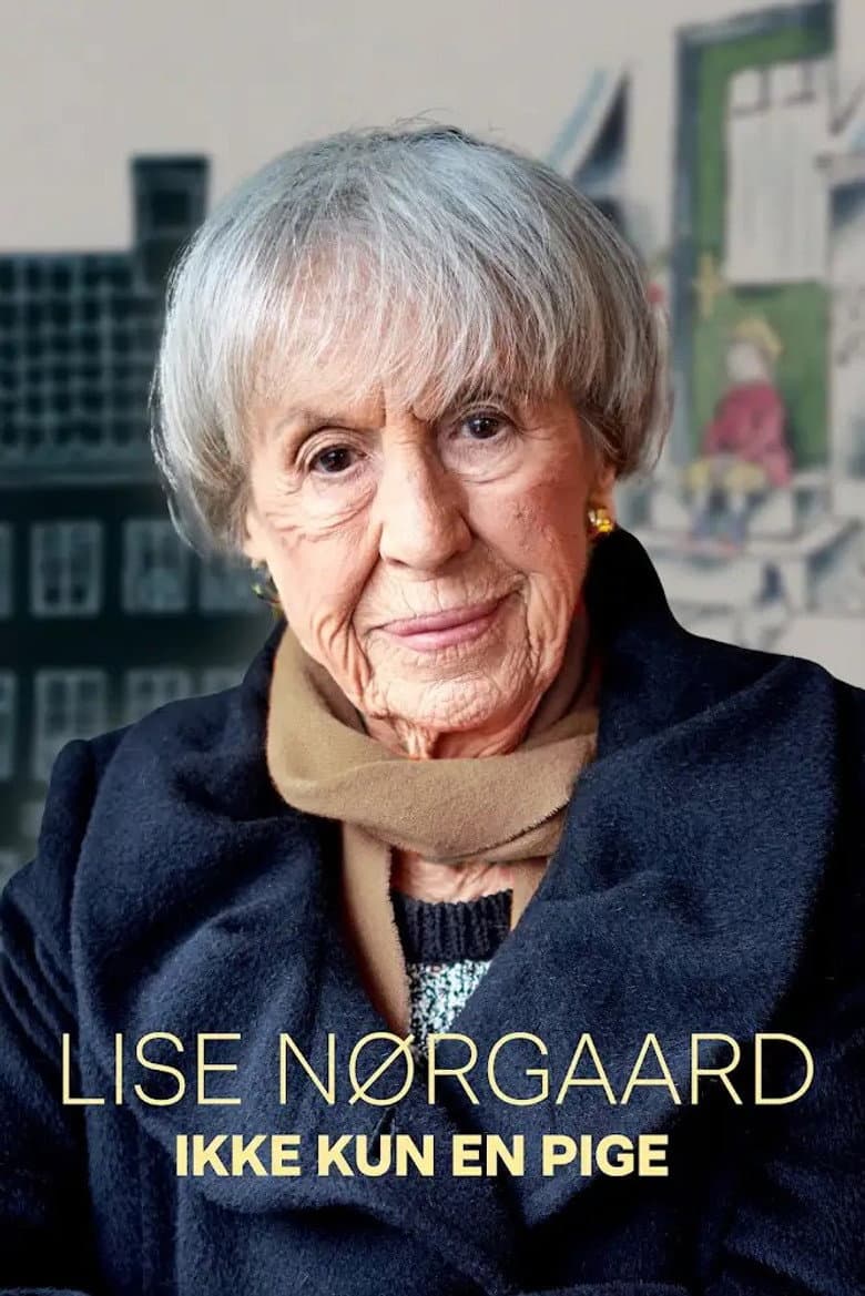 Lise Nørgaard: Ikke kun en pige
