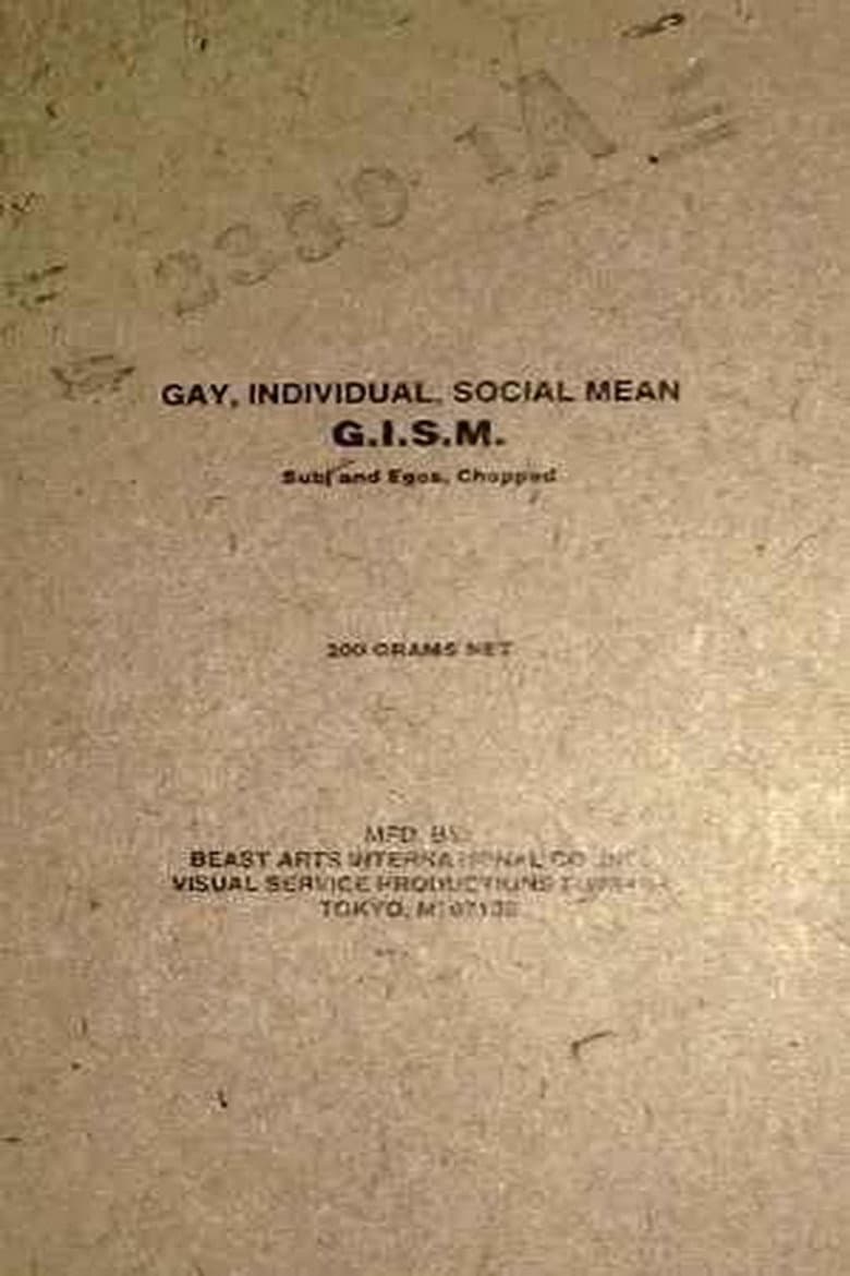 G.I.S.M. 「Subj and Egos, Chopped」