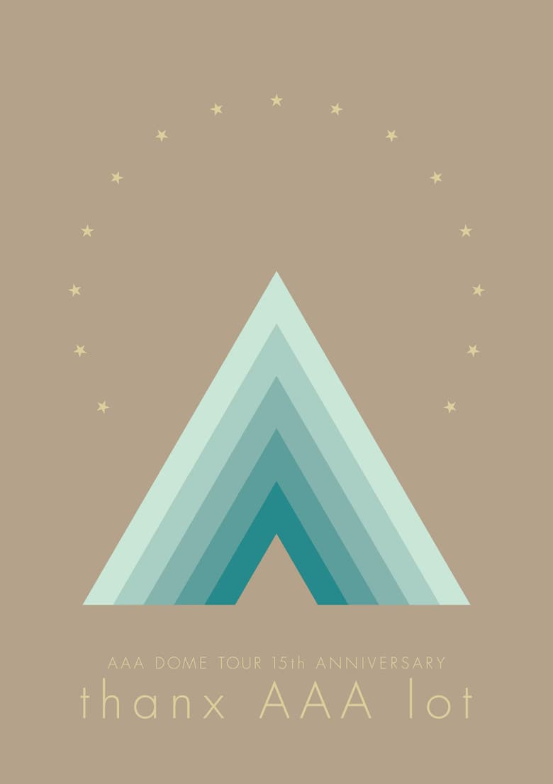 AAA DOME TOUR 15th ANNIVERSARY -thanx AAA lot-