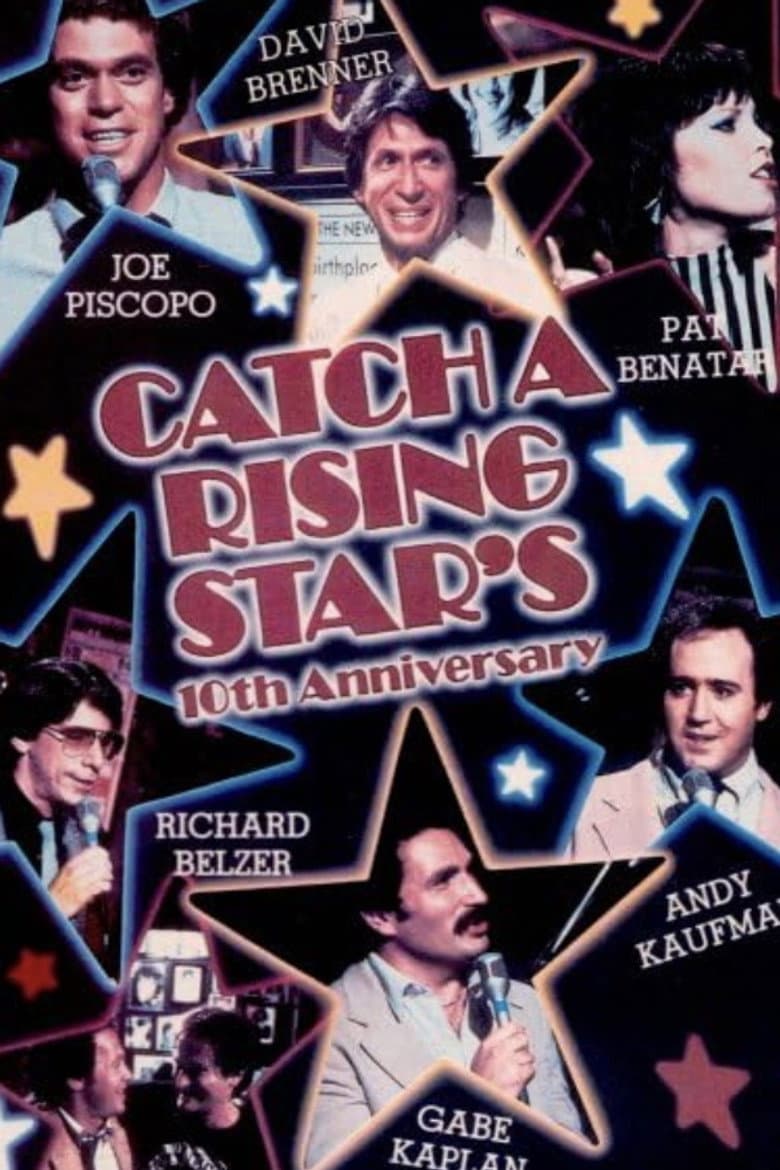 Catch A Rising Star: 10th Anniversary Special
