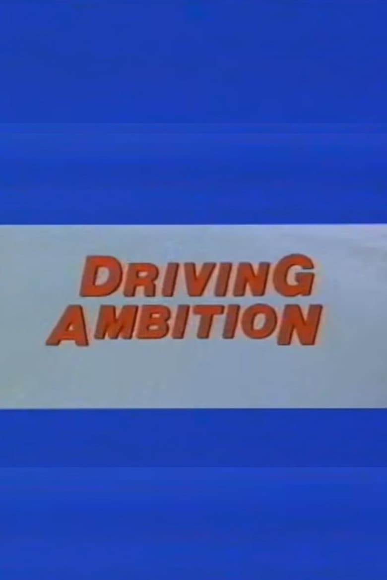 Driving Ambition