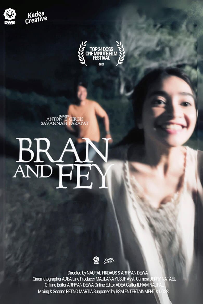 Bran And Fey