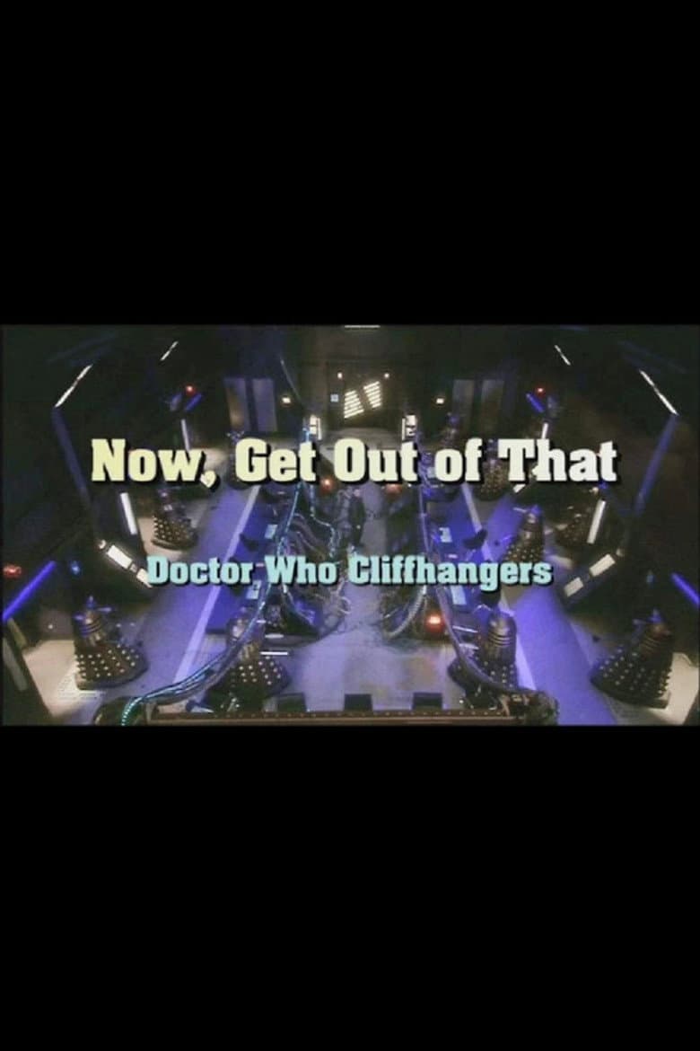 Now, Get Out of That