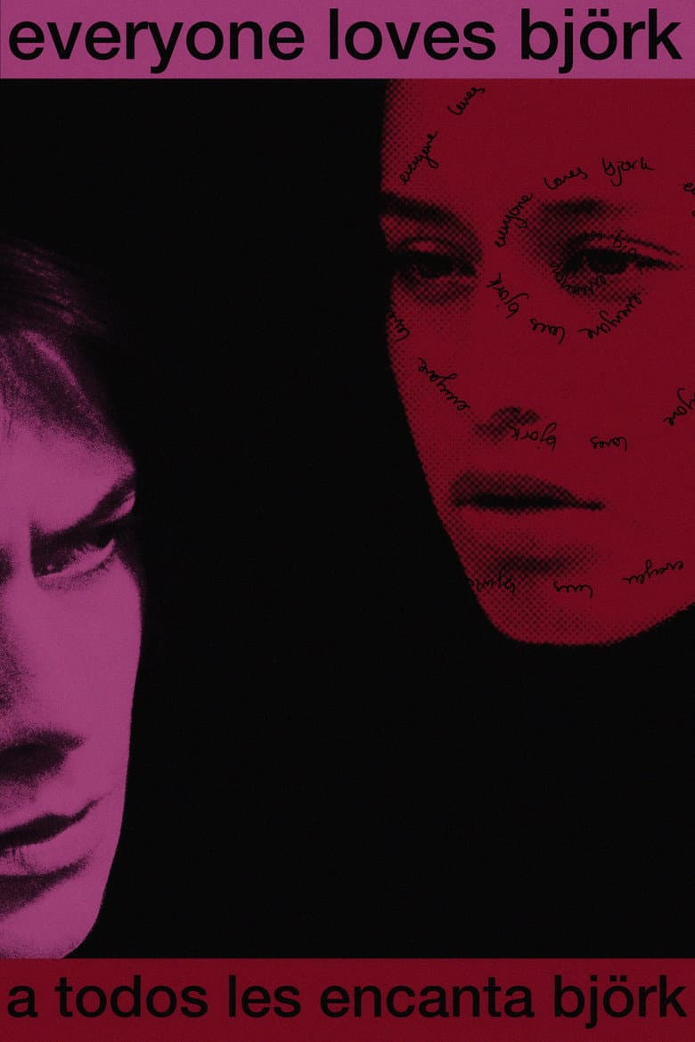 Everyone Loves Björk