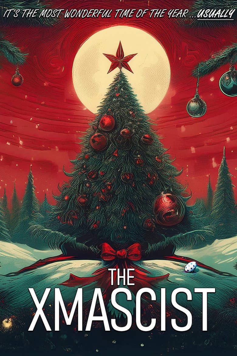 The Xmascist