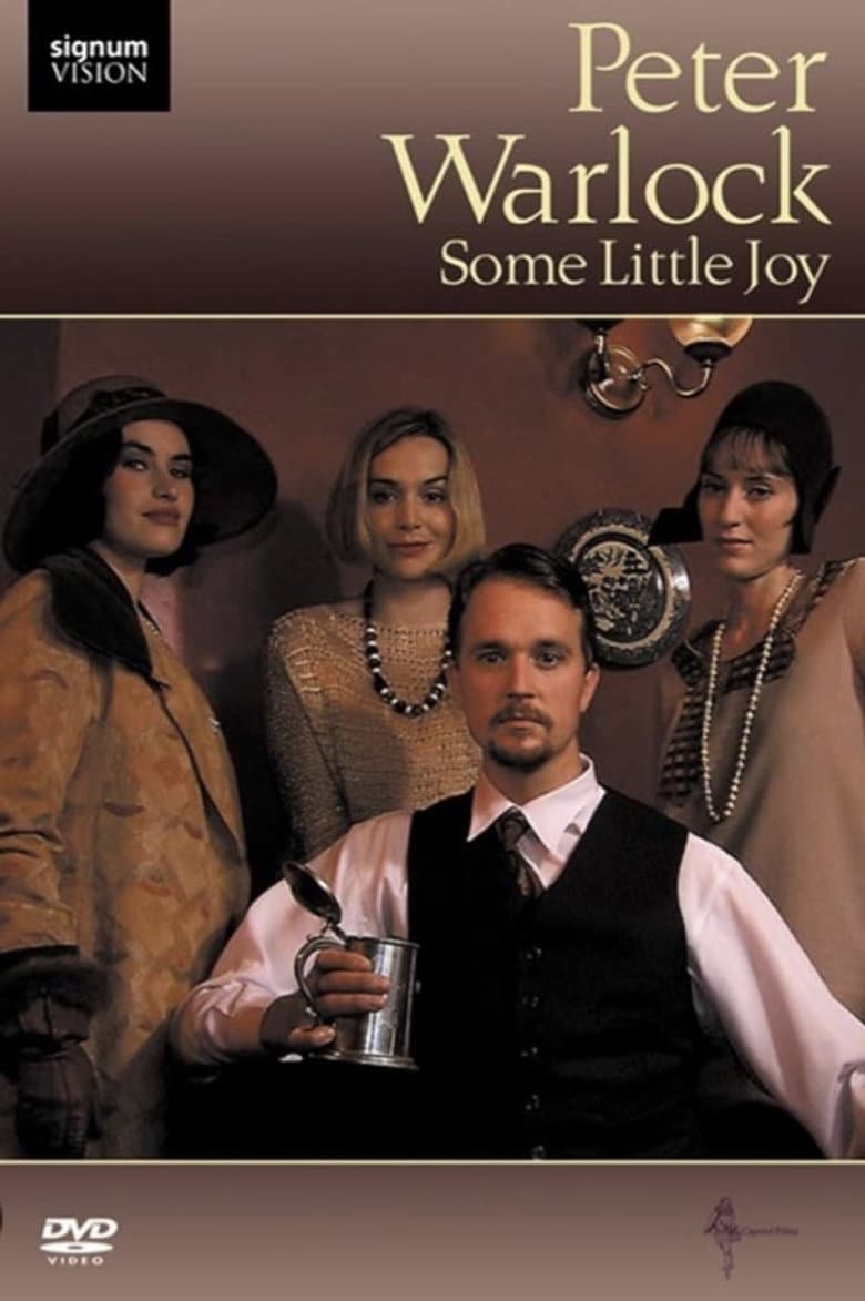 Peter Warlock: Some Little Joy