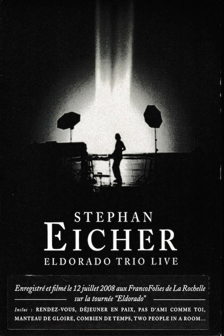 Stephan Eicher : Eldorado Trio Live