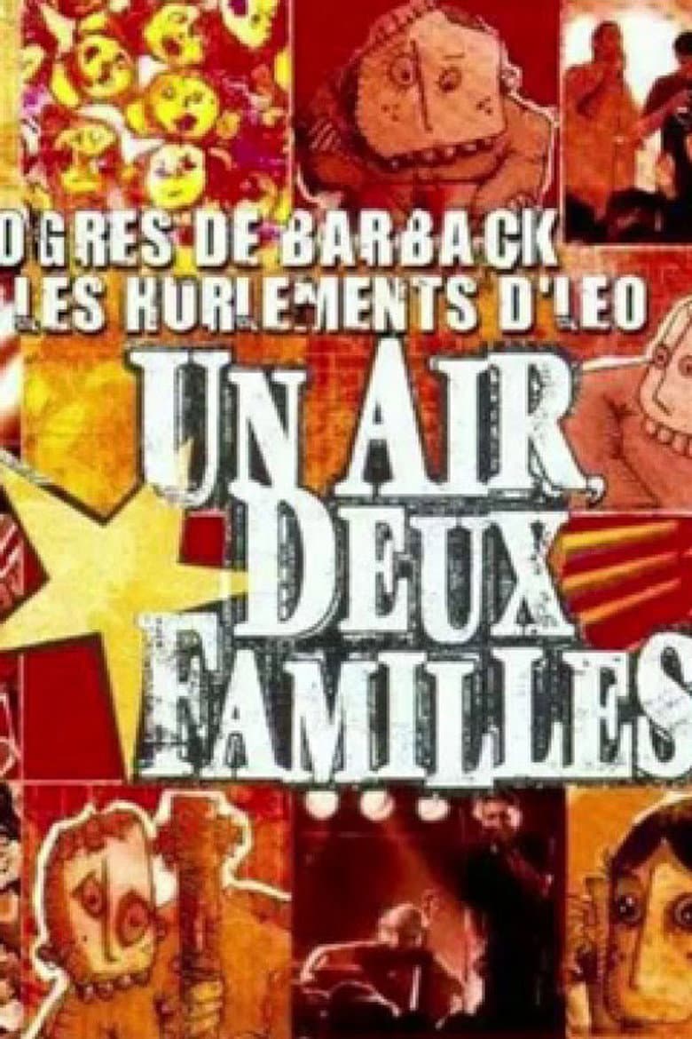 Les Ogres de Barback et Les Hurlements d'Léo - Un air deux familles