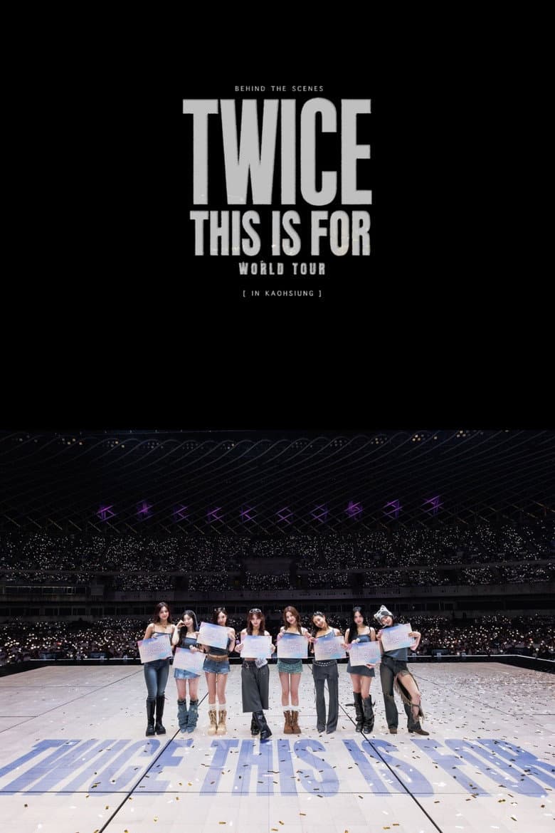 TWICE THIS IS FOR WORLD TOUR IN KAOHSIUNG