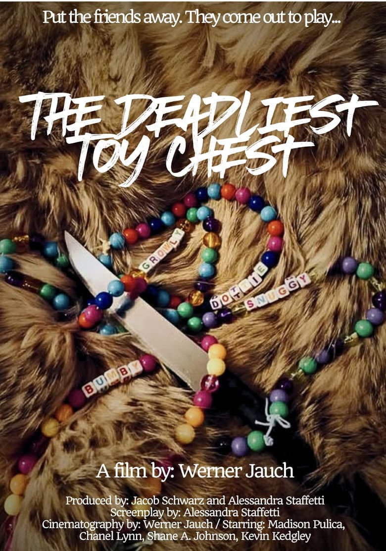 The Deadliest Toy Chest