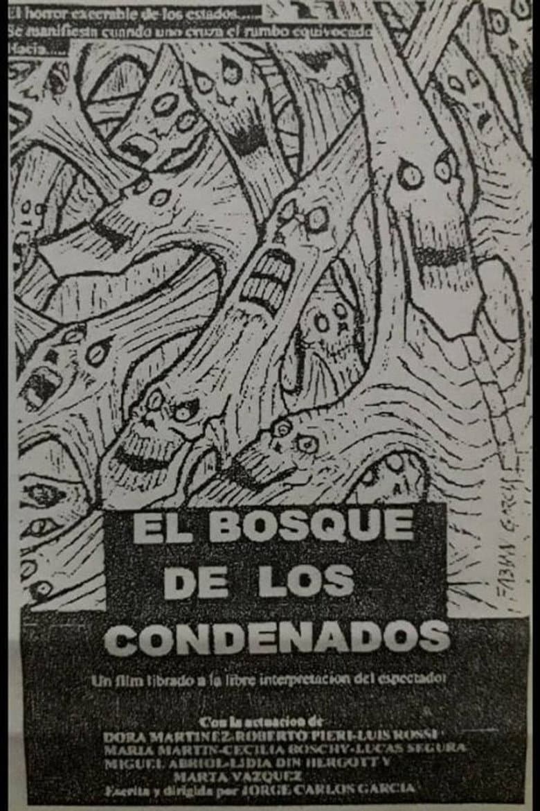 El bosque de los condenados