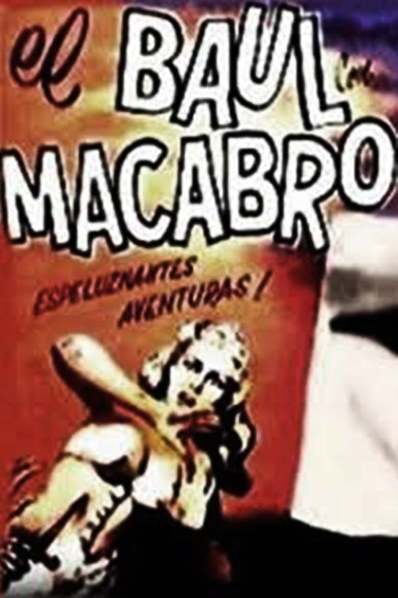 The Macabre Trunk