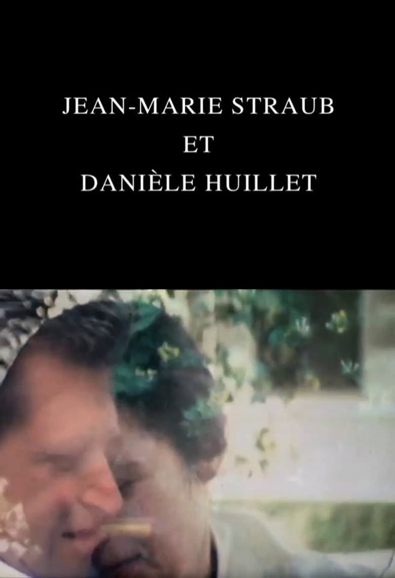 Jean-Marie Straub and Danièle Huillet