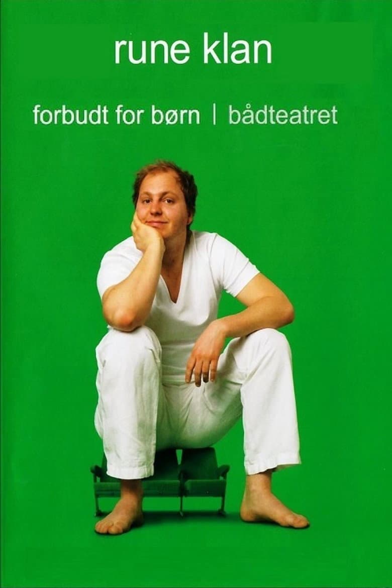 Rune Klan: Forbudt For Børn