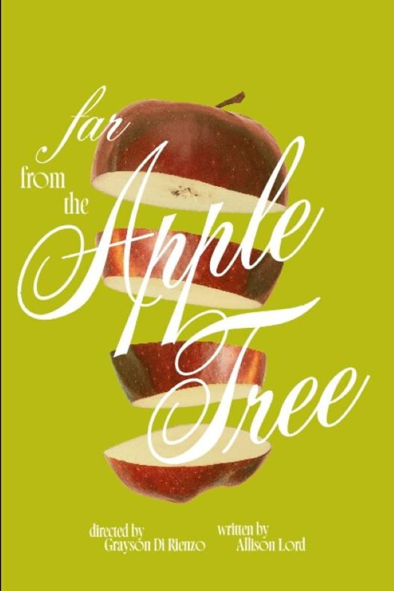 Far From The Apple Tree