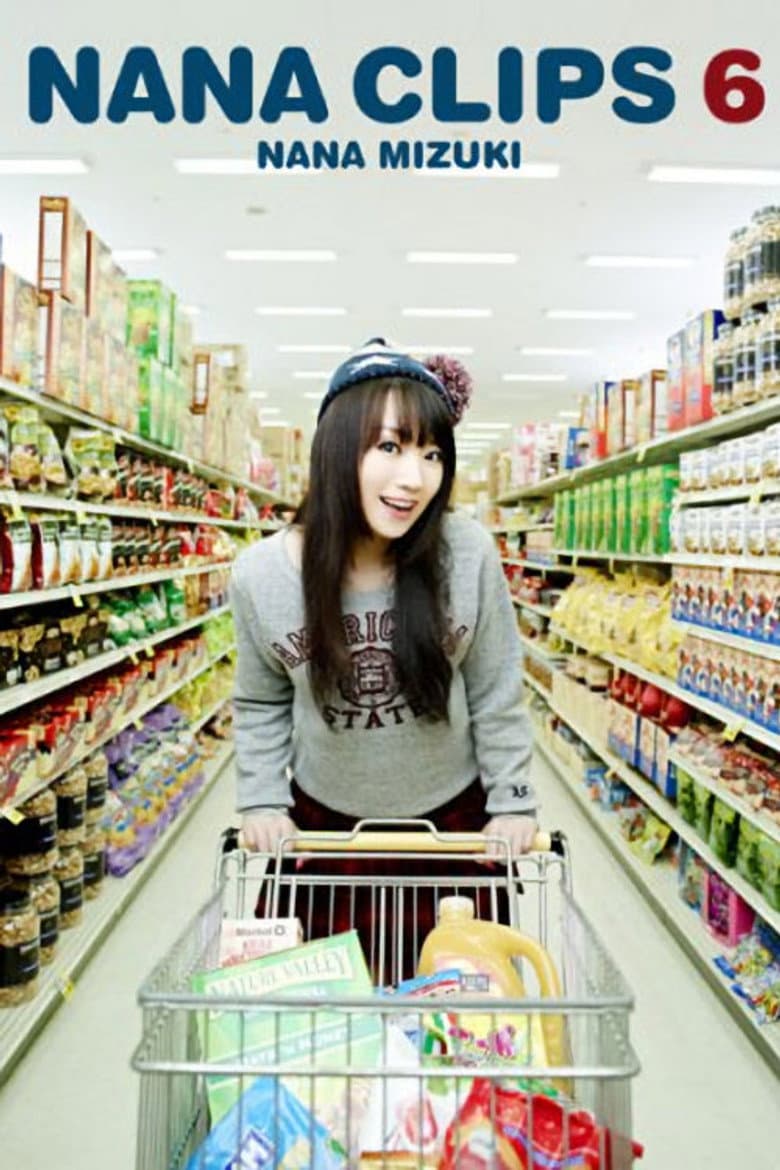 Nana Mizuki: NANA CLIPS 6
