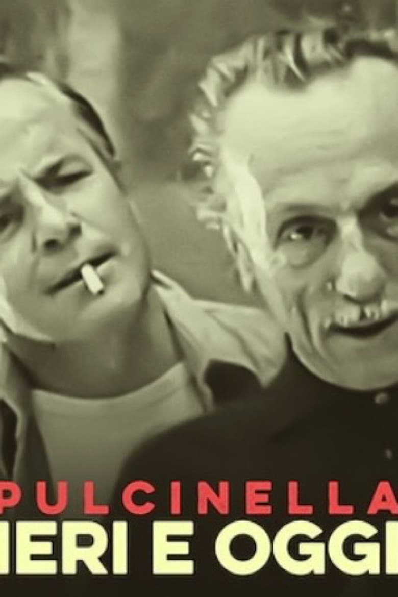 Pulcinella - Ieri e oggi