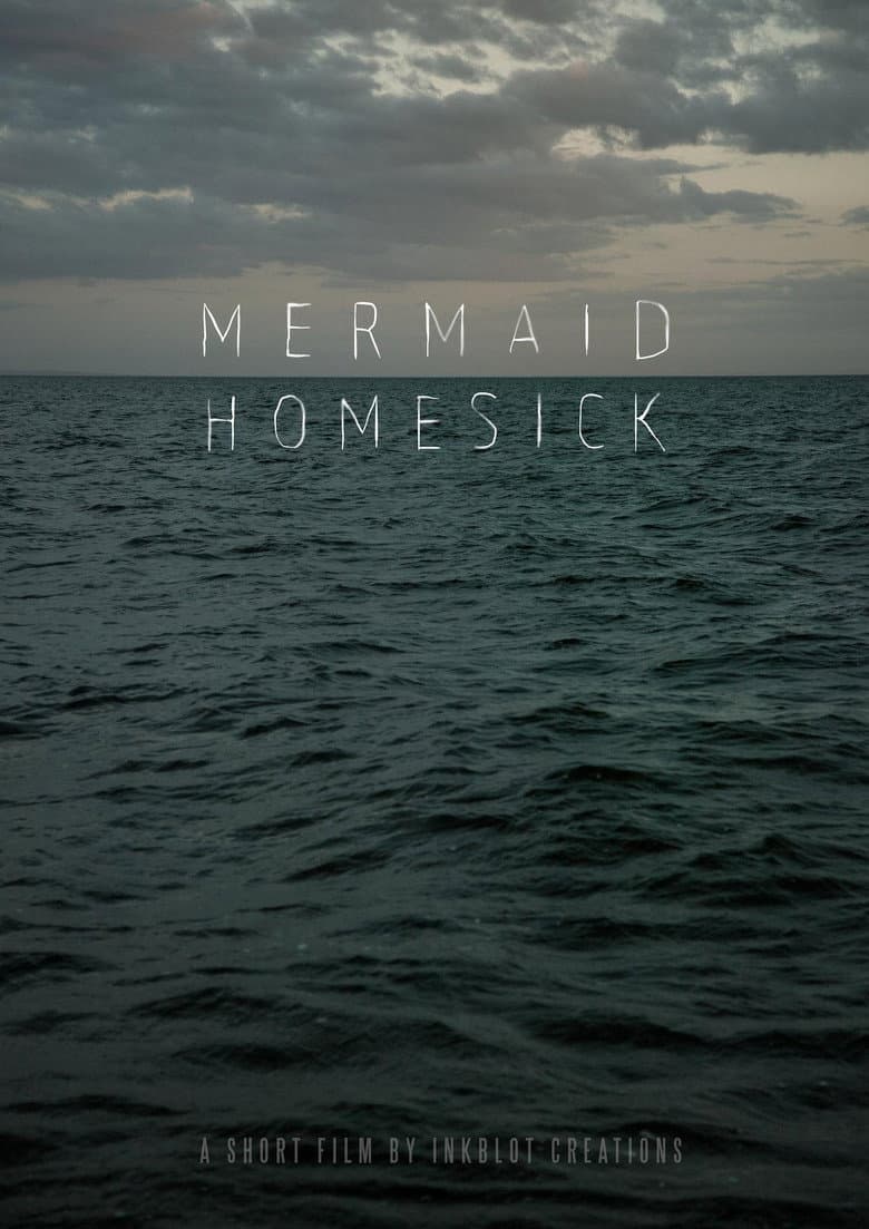 Mermaid Homesick
