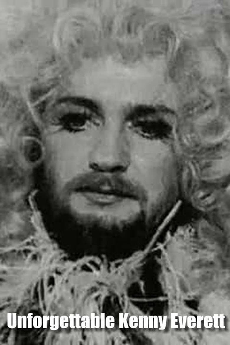 The Unforgettable Kenny Everett