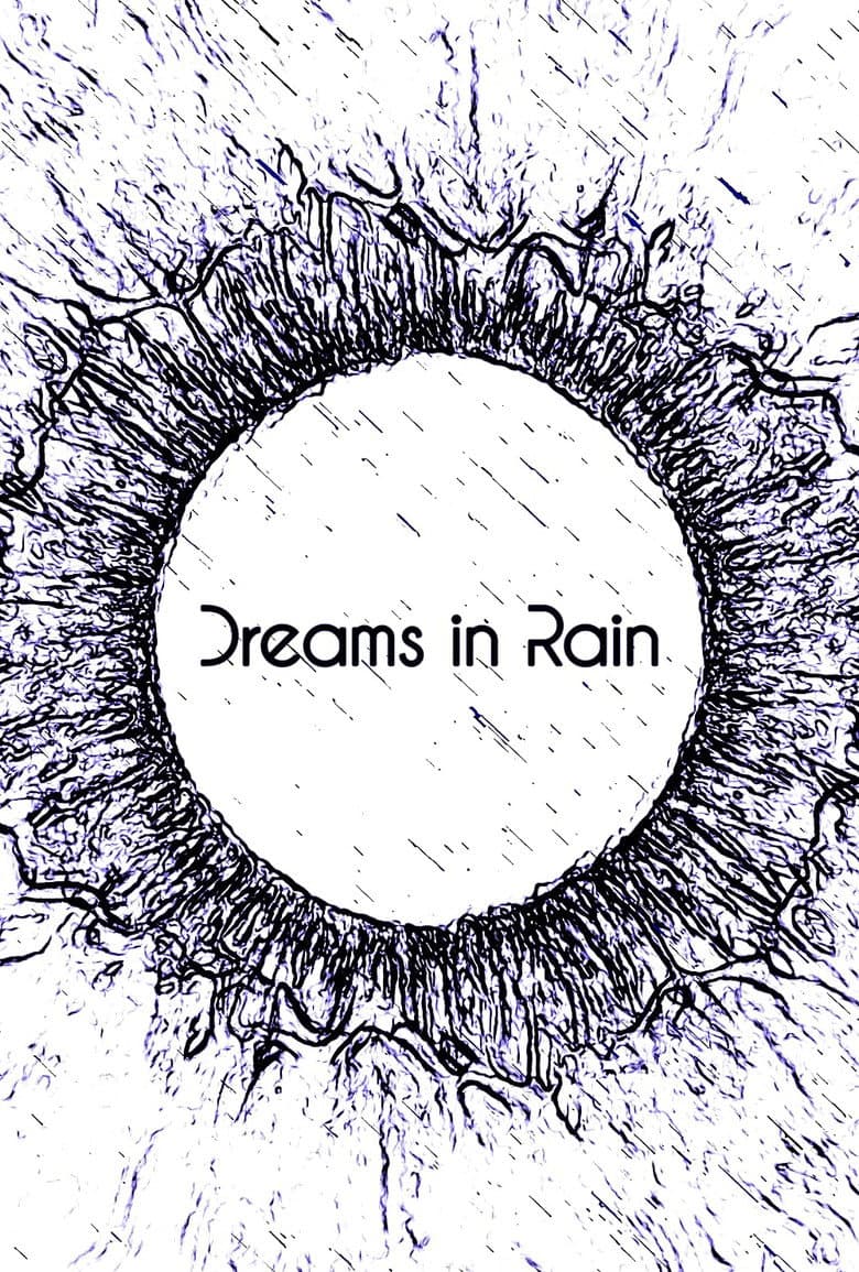 Dreams in Rain