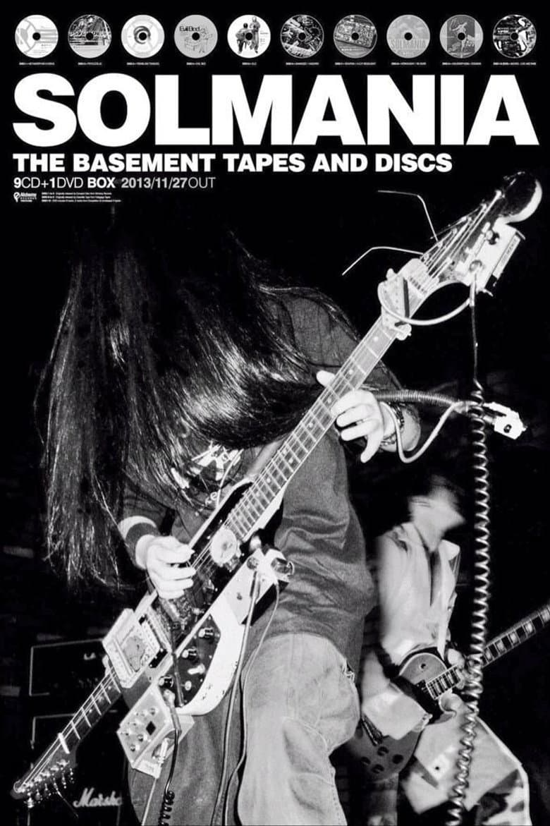Solmania: The Basement Tapes And Discs
