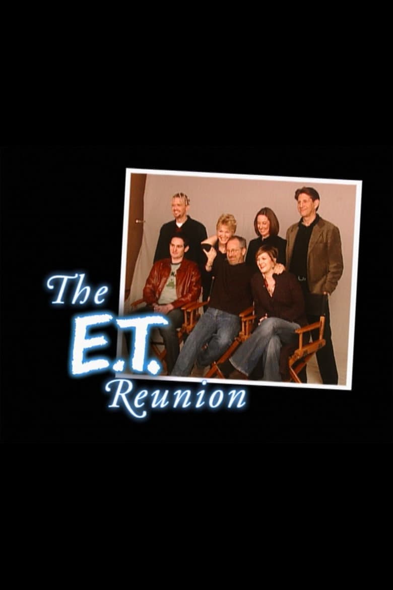 The E.T. Reunion