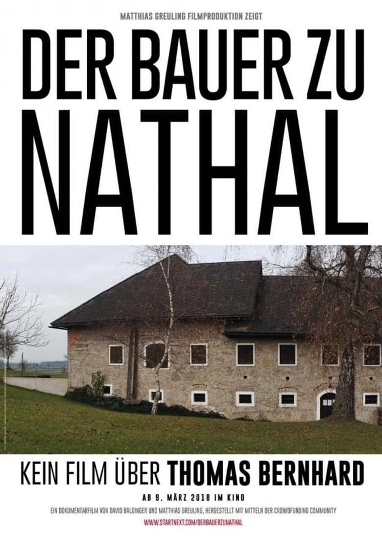 Der Bauer zu Nathal – Kein Film über Thomas Bernhard