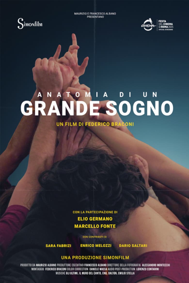 Anatomia di un grande sogno
