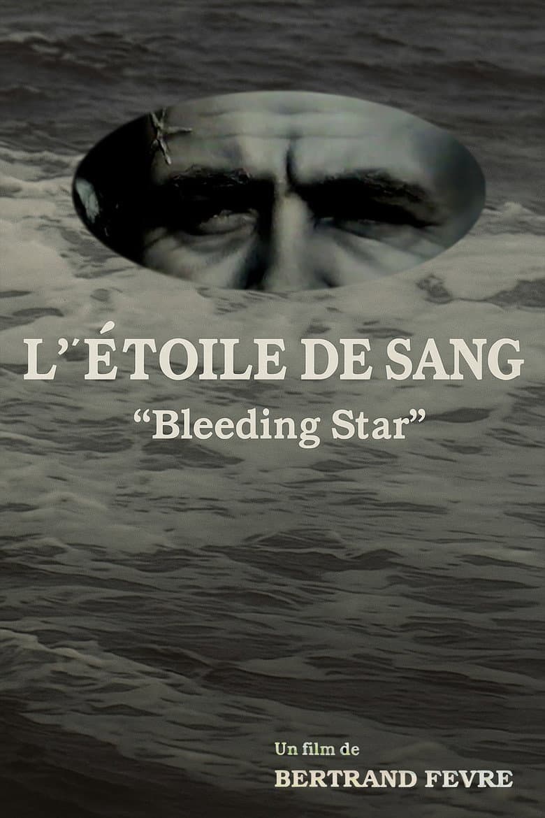 The Bleeding Star