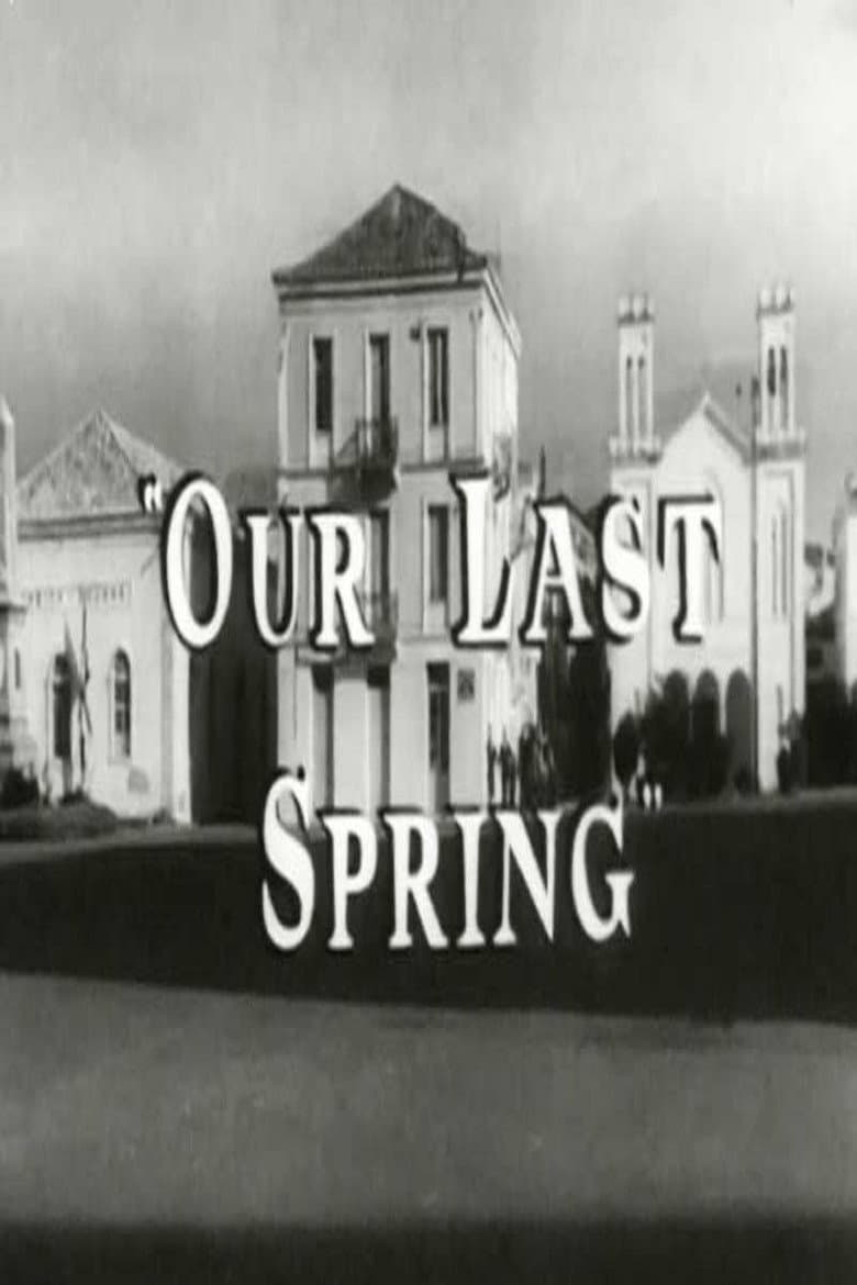Our Last Spring
