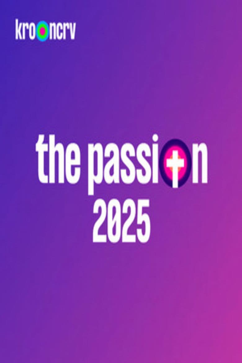 The Passion 2025: Live in Terneuzen