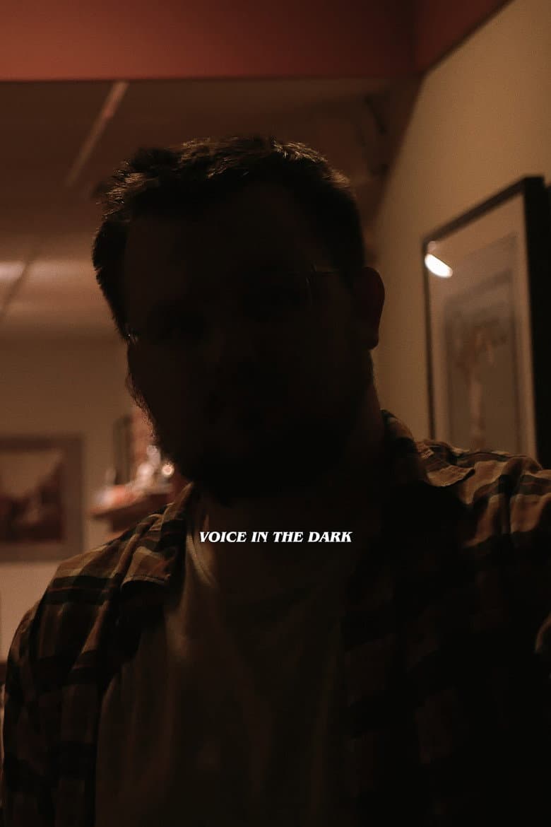 Voice in the Dark