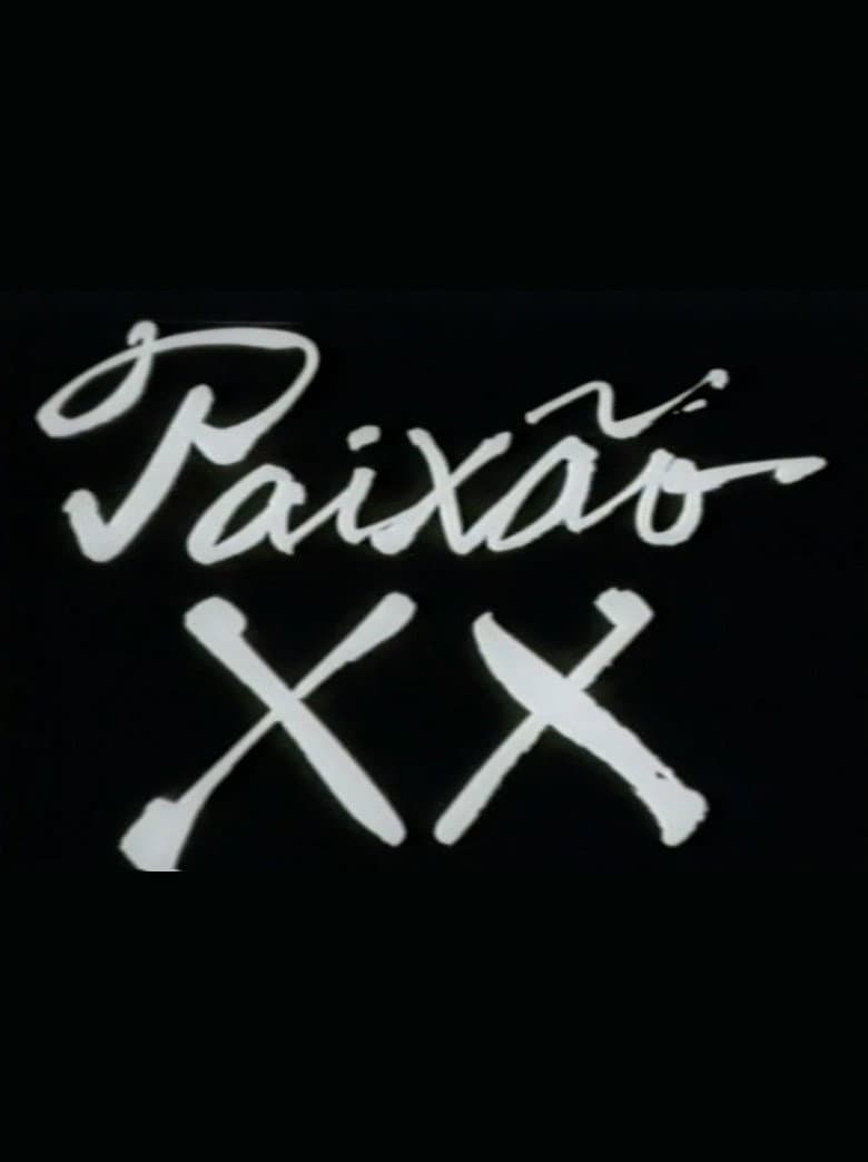 Paixão XX