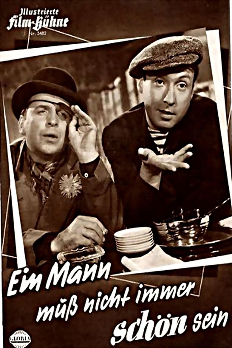 Ein Mann muß nicht immer schön sein
