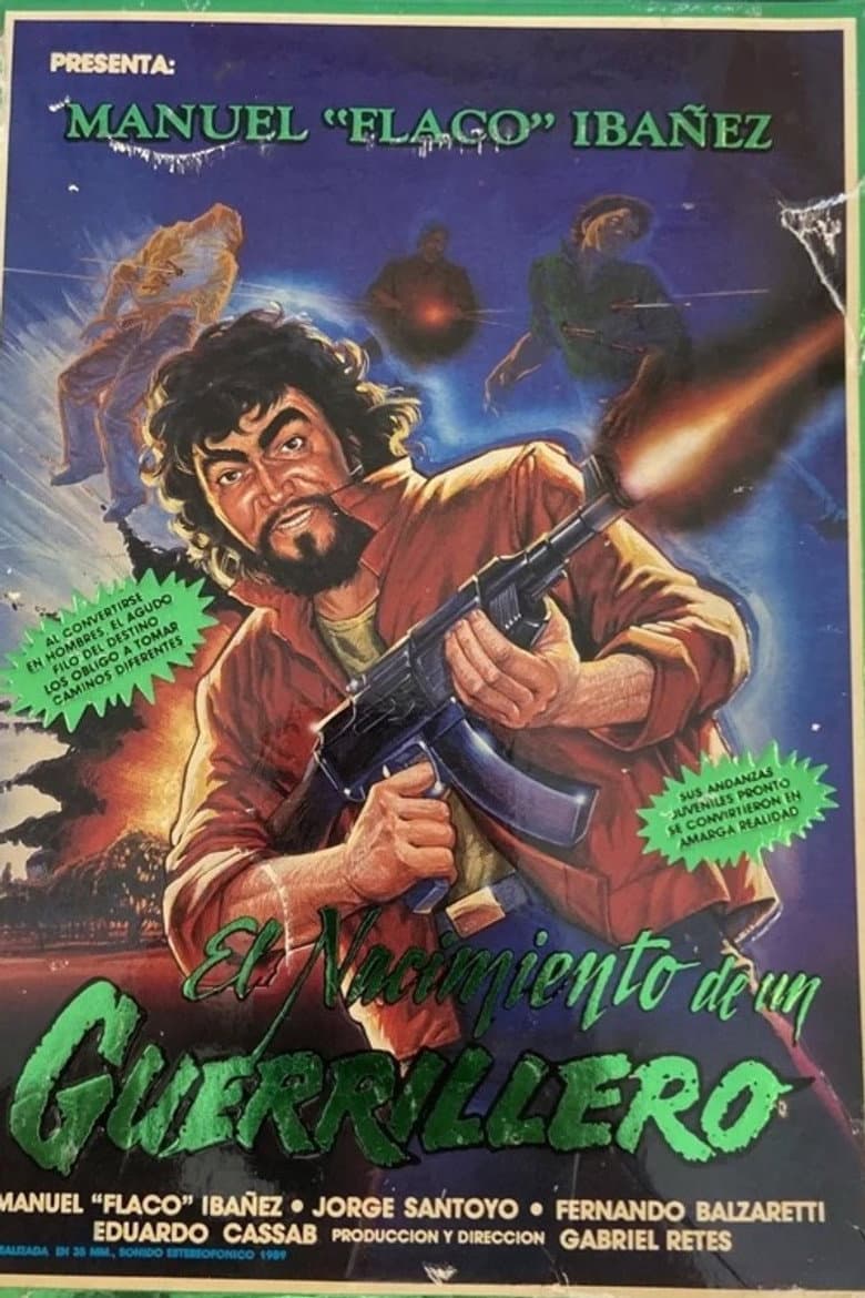Los años duros: El nacimiento de un guerrillero
