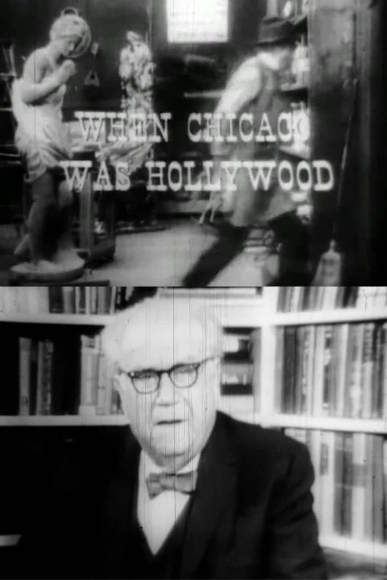 When Chicago Was Hollywood