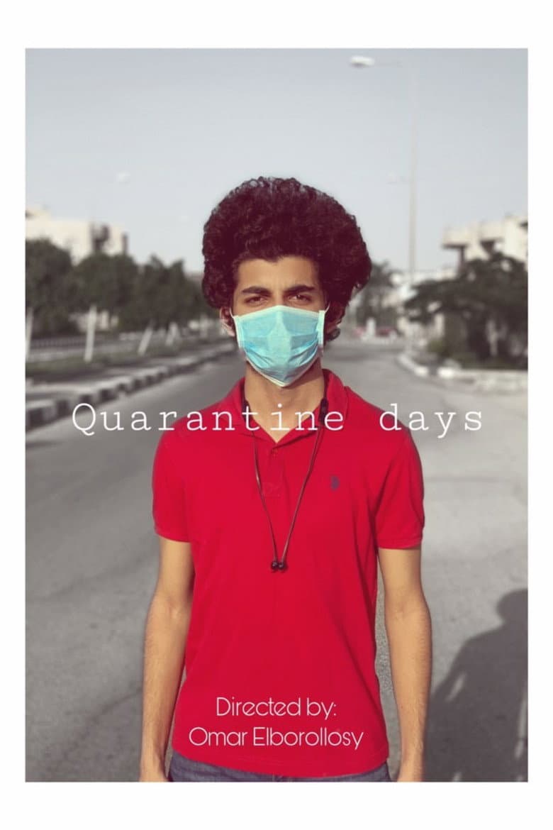 Quarantine Days