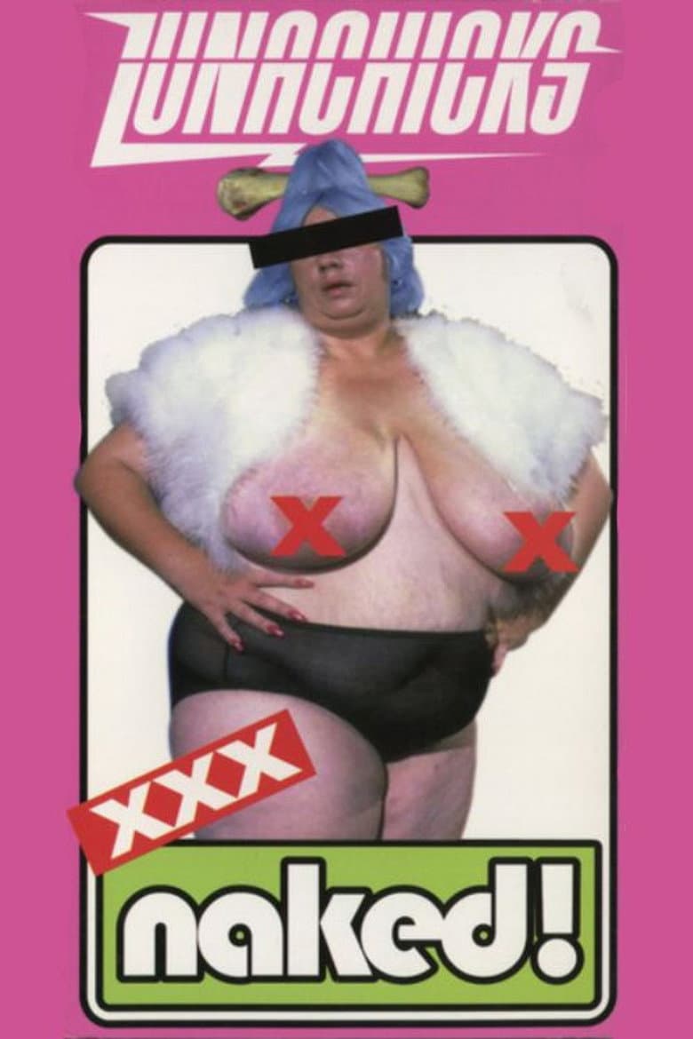 Lunachicks XXX Naked