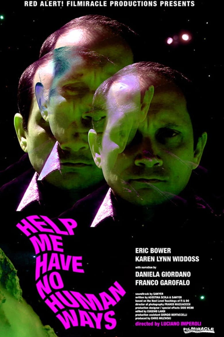 Help Me Have No Human Ways