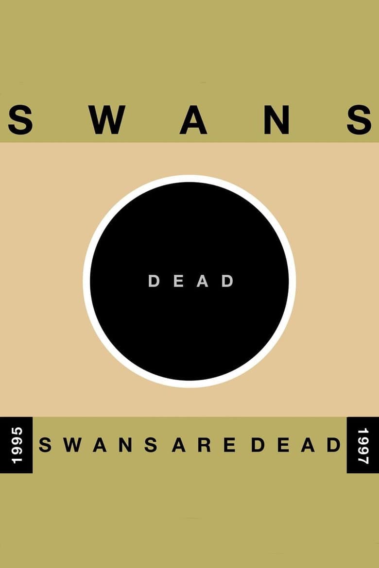 Swans: Swans Are Dead (Amsterdam)