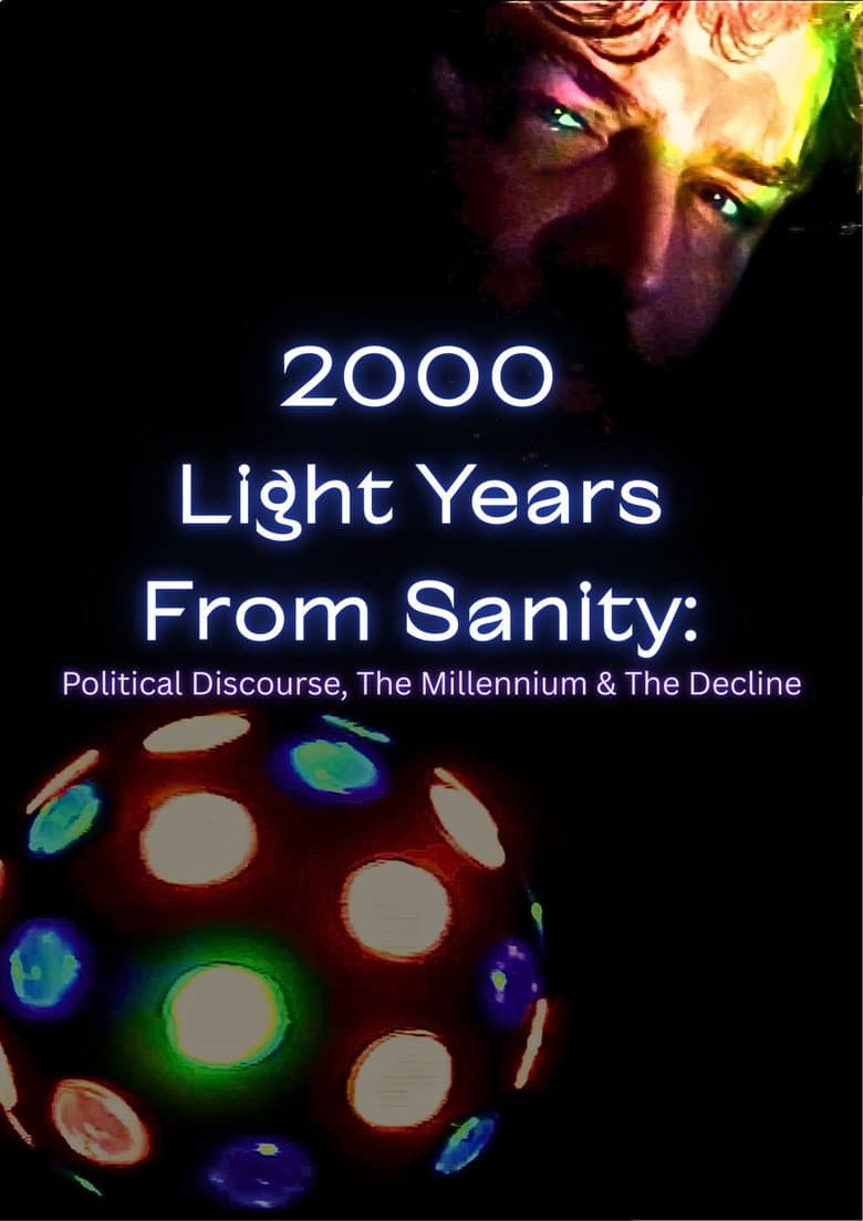 2000 Light Years From Sanity