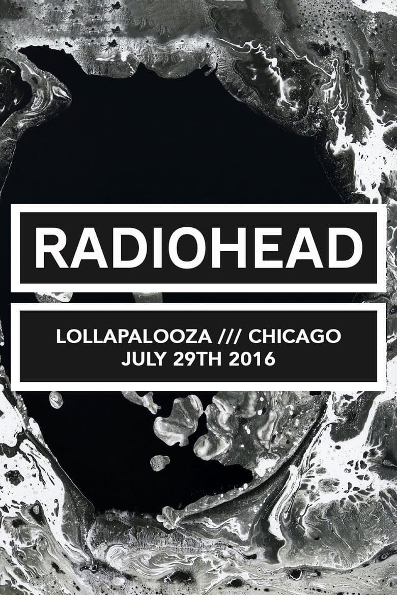 Radiohead: Lollapalooza Festival Chicago 2016