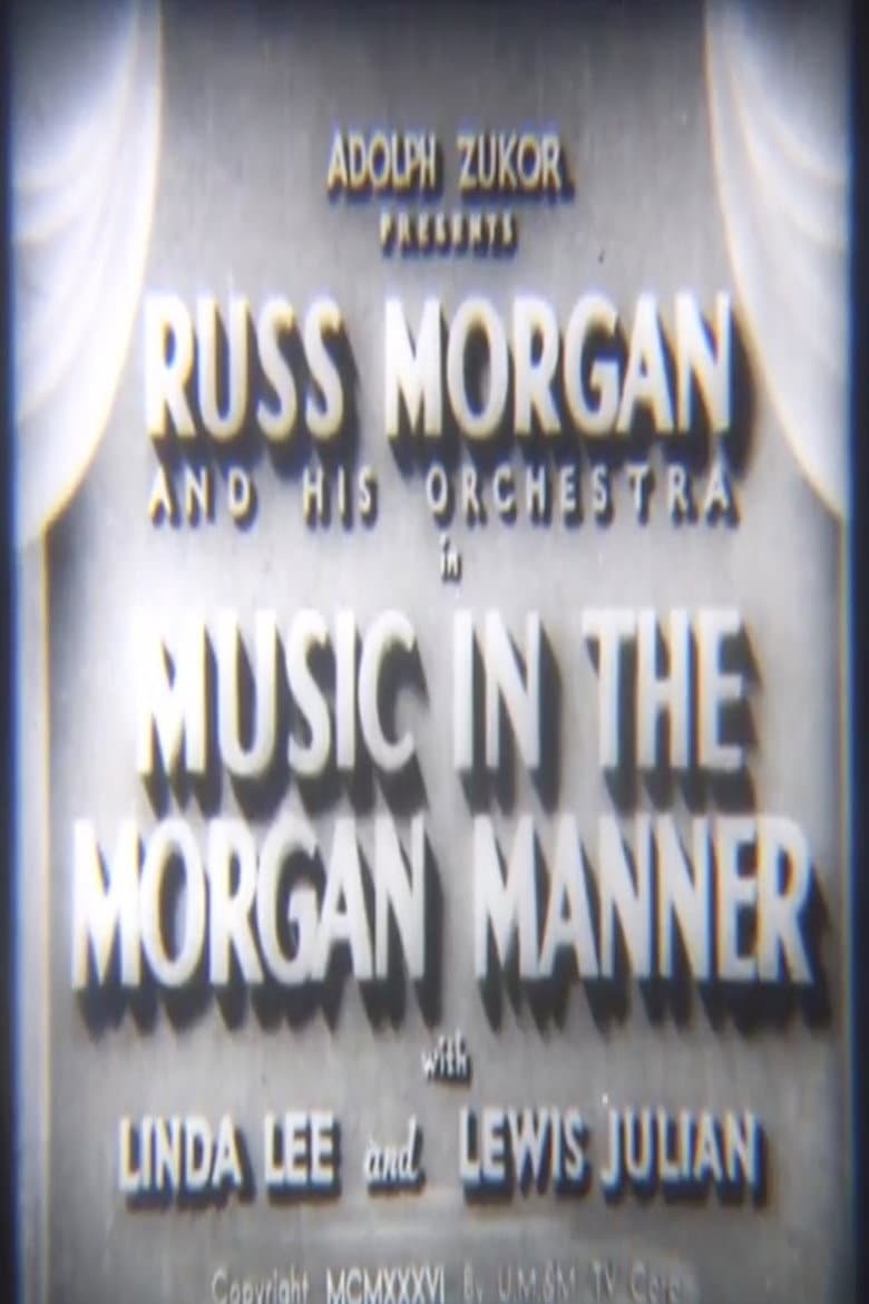 Music in the Morgan Manner