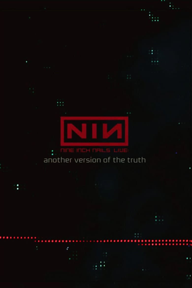 Nine Inch Nails: Another Version of the Truth - The Gift