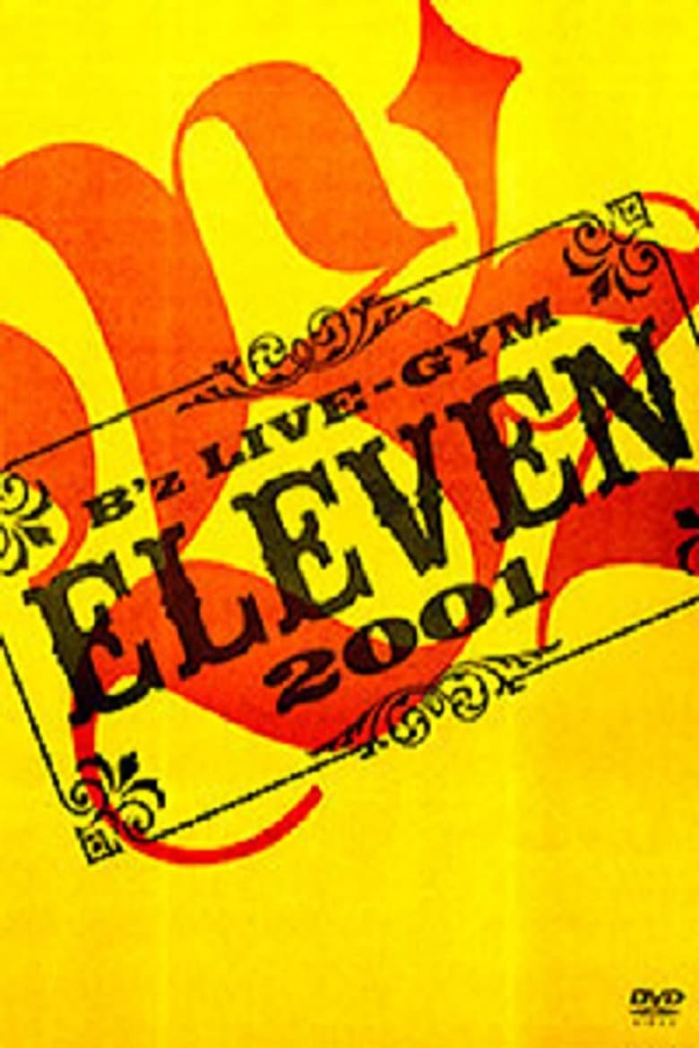 B'z LIVE-GYM 2001 -ELEVEN-